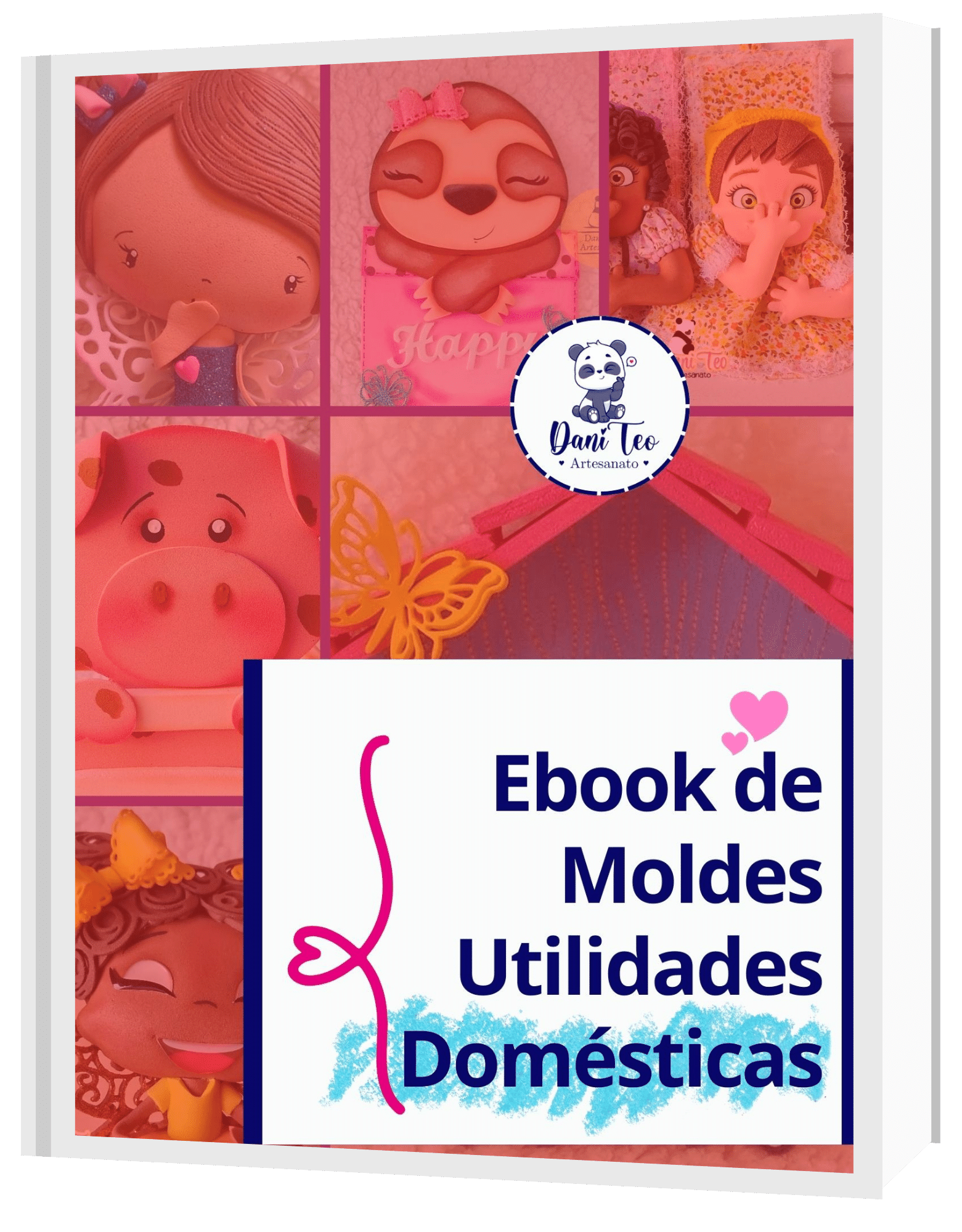 Gratuito Ebook De Moldes Utilidades Dom Sticas Daniteo Artesanato